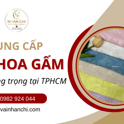 Cung cấp vải hoa gấm TPHCM - Chất vải bền đẹp, hoa văn sang trọng